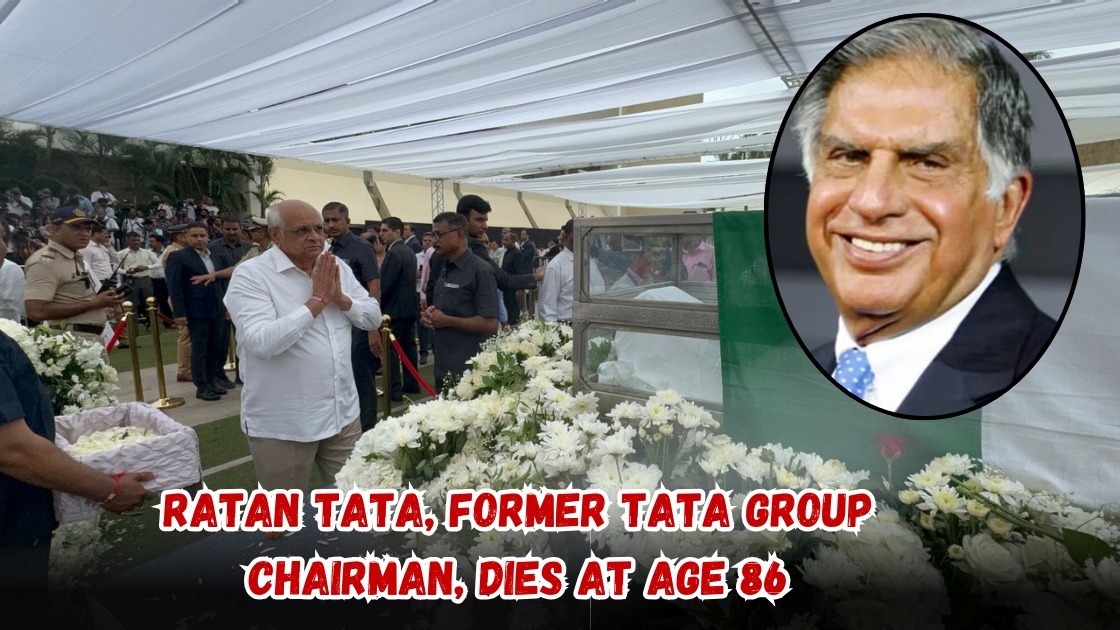 Ratan Tata, former Tata Group chairman, dies at age 86